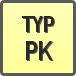 Piktogram - Typ: PK